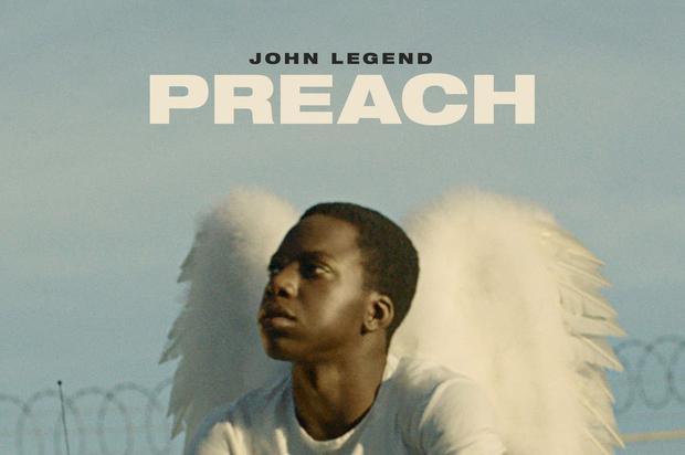 John Legend Drops Video for “Preach”