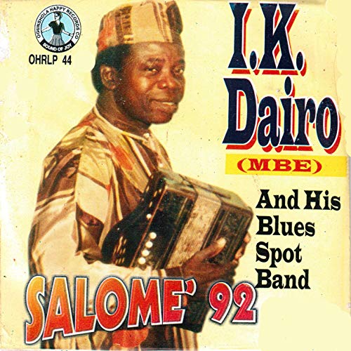 Juju Icon Chief I.K Dairo To Be Immortalized With Honourary Title