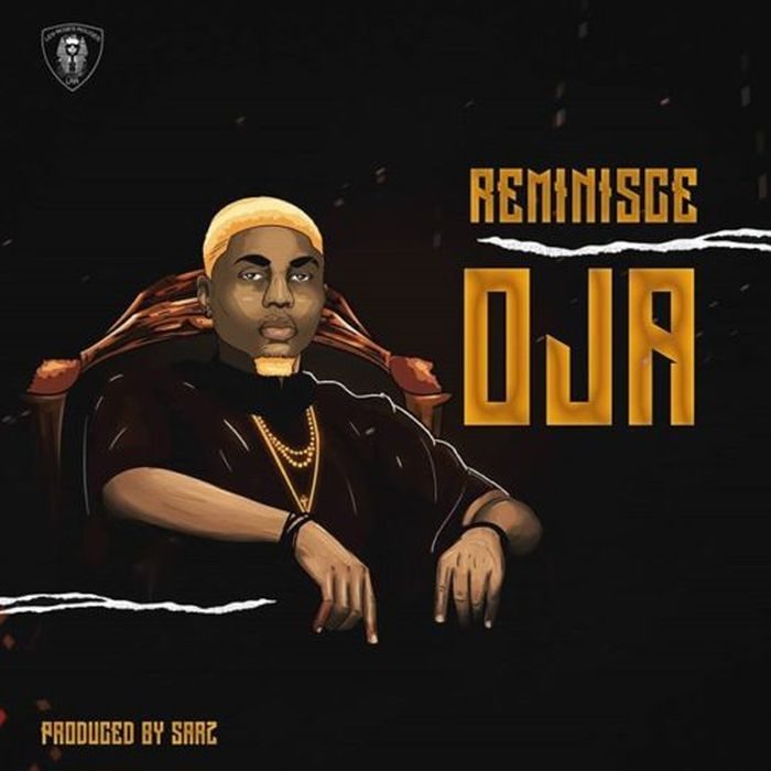 Reminisce releases new music titled “Oja”