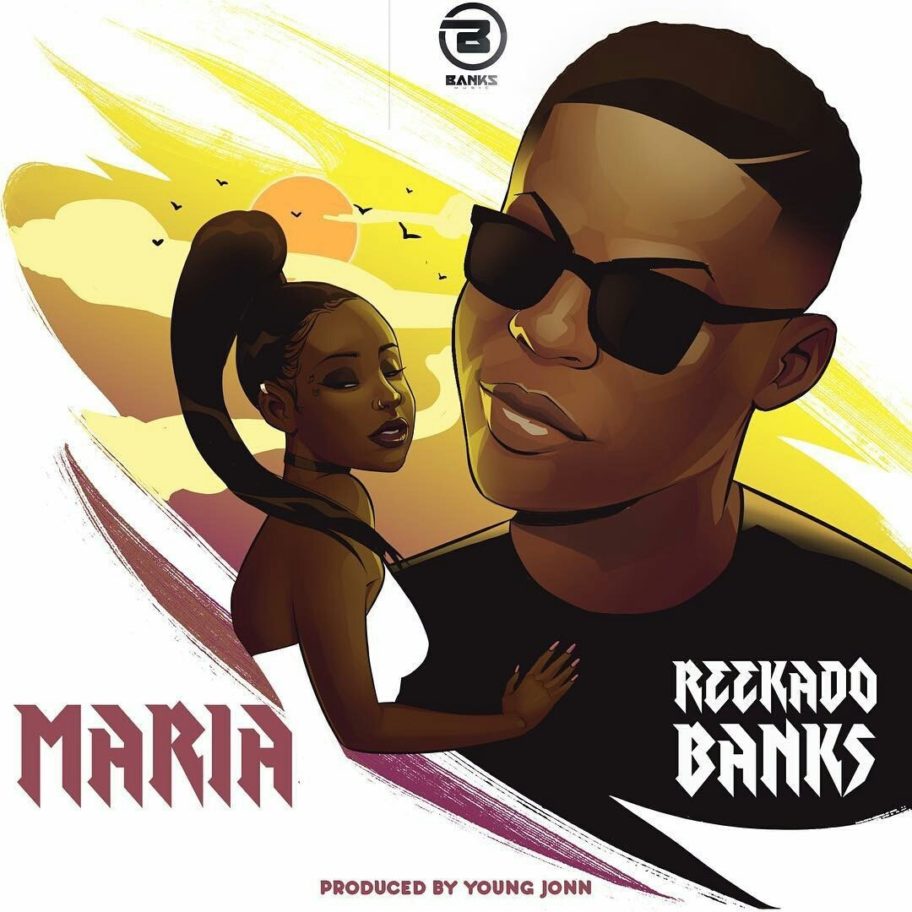Reekado Banks Drops Fresh Single “Maria”
