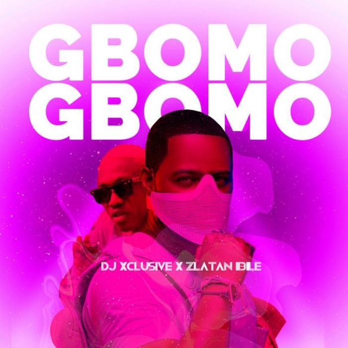 New Video: DJ Xclusive ft. Zlatan Ibile- “Gbomo Gbomo”