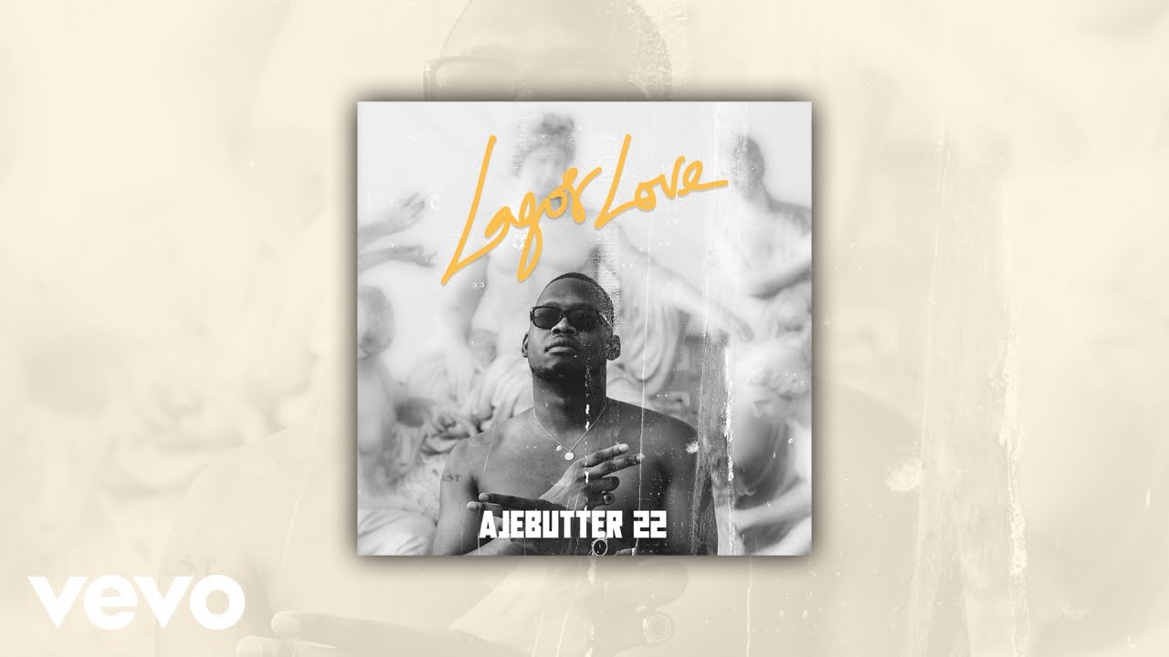 Ajebutter22 Drops Visuals To ‘Lagos Love’