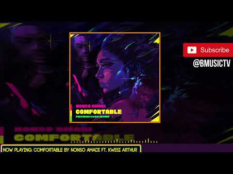 Listen to Nonso Amadi’s New Song With Kwesi Arthur, ‘Comfortable’