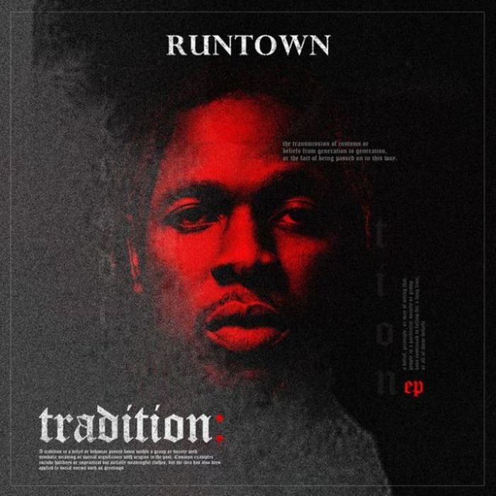 Listen to Runtown’s Spankin’ New EP “Tradition”