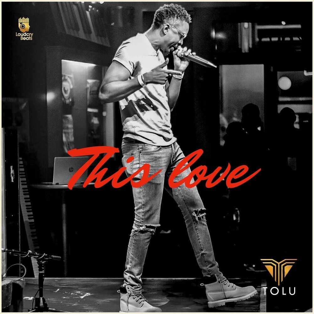 New Music: “This Love” – Tolu