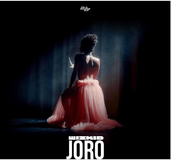 Wizkid Unveils Cover Art For First Official Single Of 2019, ‘Joro’