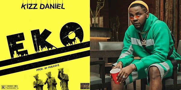#NewMusic: kizz Daniel Drops “Eko”