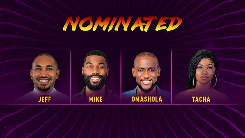 #BBNaija Update: Jeff, Mike, Omashola and Tacha Nominated For Possible Eviction