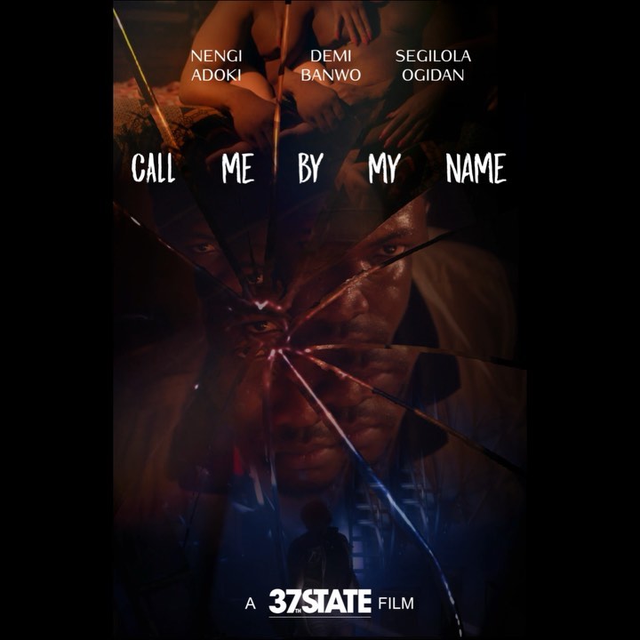 Short Film, “Call Me By My Name” Is The Psyschological Thriller You Need To Watch