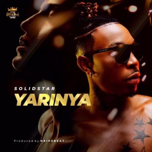 Watch #NewVideo: “Yarinya” – Solidstar