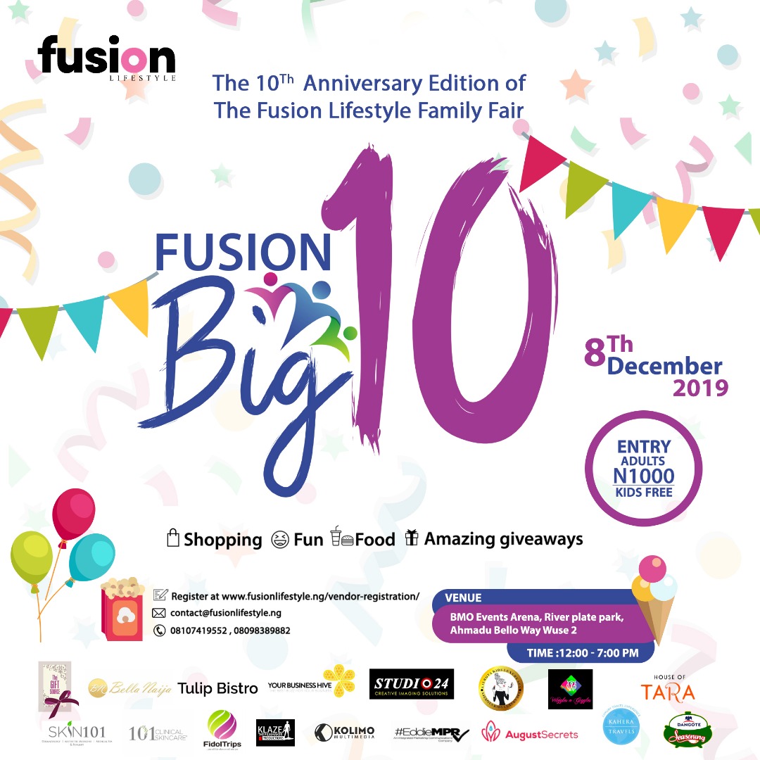 We’re Counting Down to the Biggest & Most Exciting Event in Abuja as Fusion Lifestyle Marks its 10th Anniversary