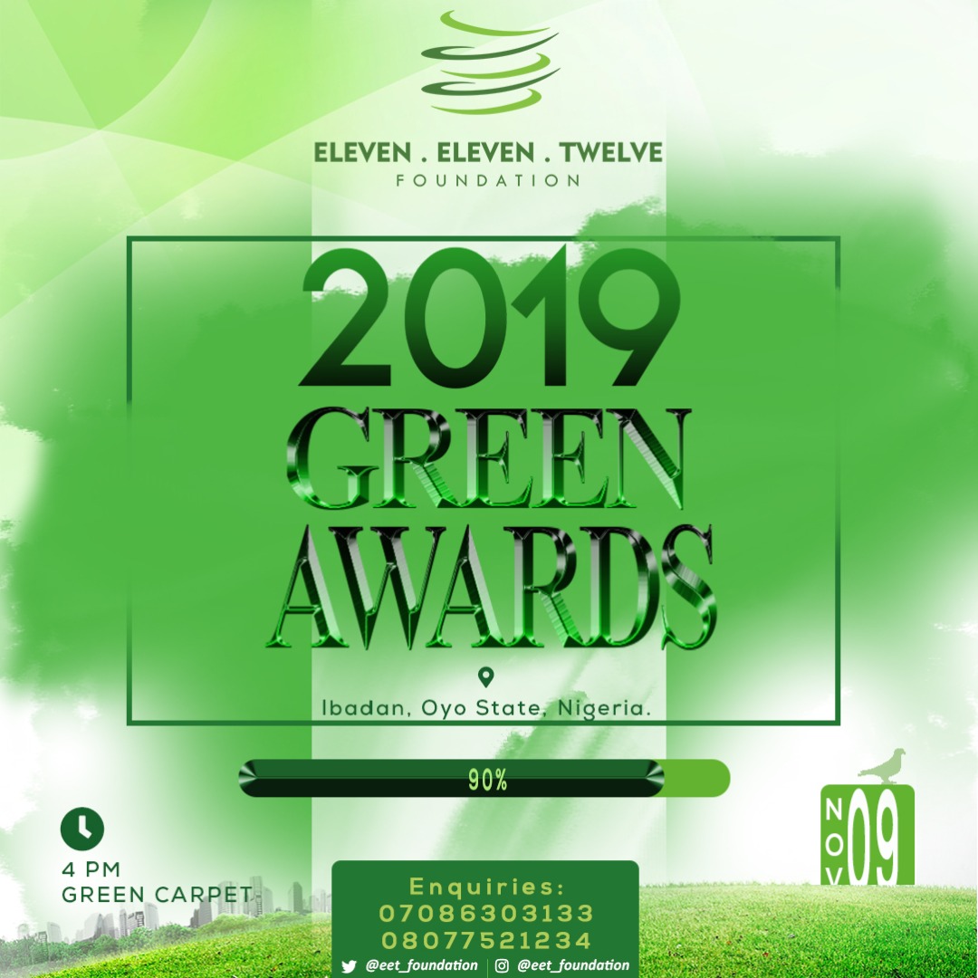 Eleven Eleven Twelve Foundation Set To Launch The First Green Awards In Nigeria