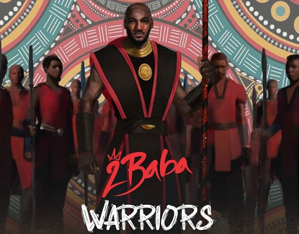 2Baba Soon to Release “Warriors” Album