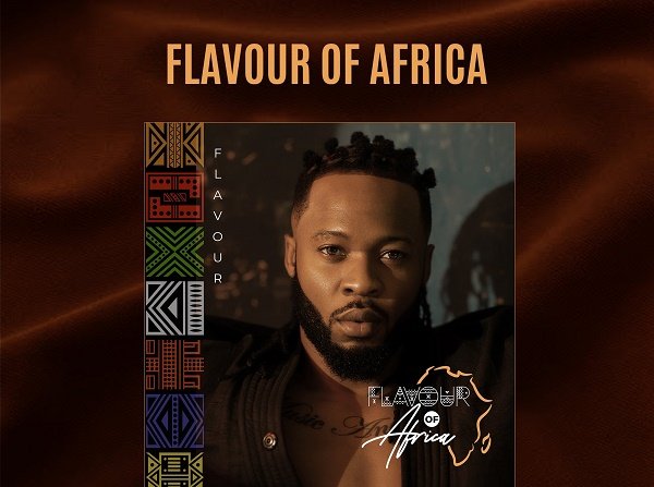 LISTEN: Flavour Drops ‘Flavour of Africa’