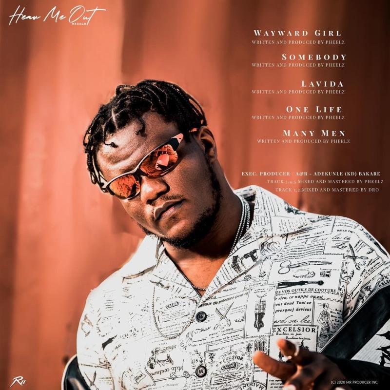 Pheelz Drops Debut EP ‘Hear Me Out’