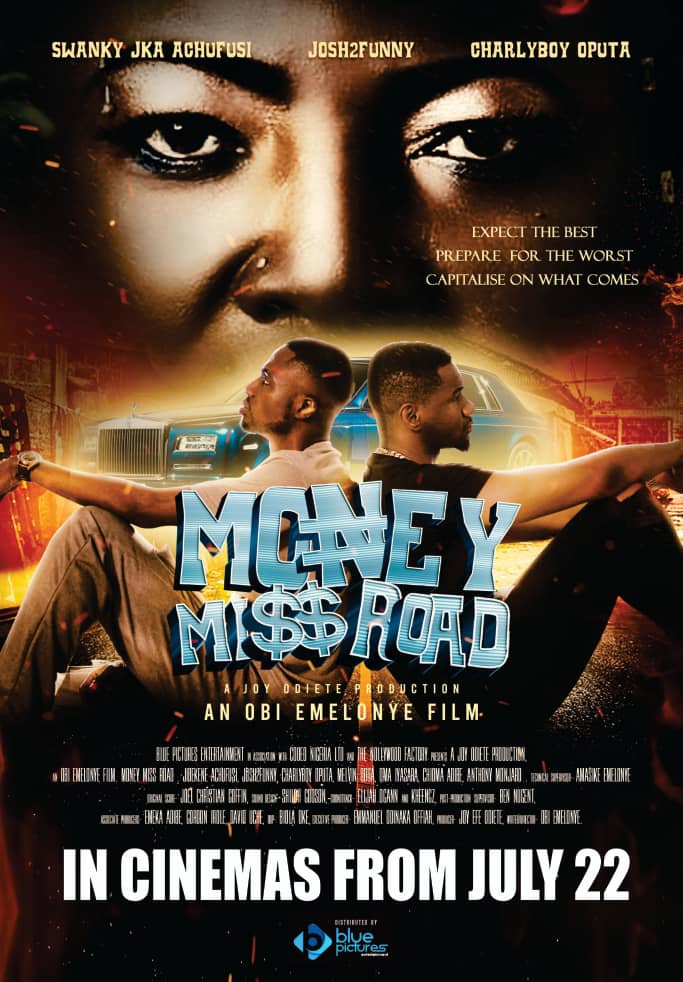 Obi Emelonye’s ‘Money Miss Road’ hits cinemas this July
